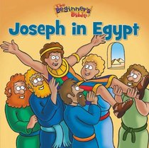 Joseph in Egypt (The Beginner's Bible)