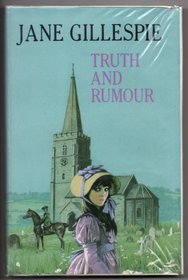 Truth and Rumour