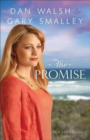 The Promise (Restoration, Bk 2)