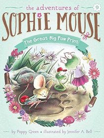 The Great Big Paw Print (Adventures of Sophie Mouse, Bk 9)