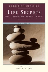 Life's Secrets: Spiritual Insights of a Christian Physician (Christian Classic)