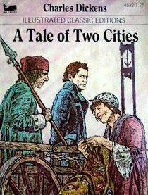 illustrated classic editions A tale of two cities