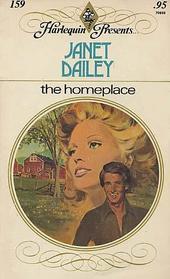 The Homeplace (Harlequin Presents, No 159)