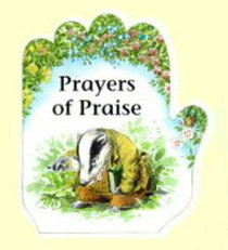 Prayers of Praise (Little Prayers Series)
