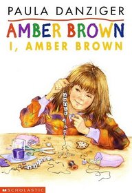 I, Amber Brown (Amber Brown, Bk 8)