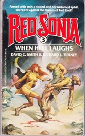 When Hell Laughs (Red Sonja Series, No 3)
