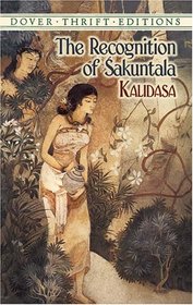 The Recognition of Sakuntala (Thrift Edition)