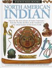 North American Indian (Eyewitness Books)
