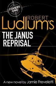 Robert Ludlums the Janus Reprisal