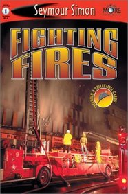 Fighting Fires (See More Readers, Level 1)