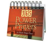 365 Power Prayers to Start Your Day (Perpetual Calendar)