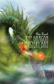 The Dragon of Mystery Bay