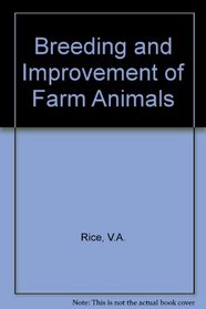 Breeding and improvement of farm animals (McGraw-Hill publications in the agricultural sciences)