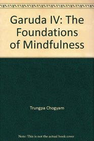Foundations of Mindfulness