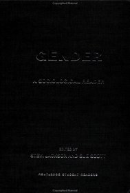 Gender: A Sociological Reader (Routledge Student Readers)