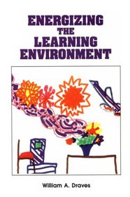Energizing the Learning Environment