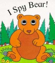 I Spy Bear (I Spy Eyes)