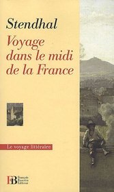 Voyage dans le midi de la France (French Edition)