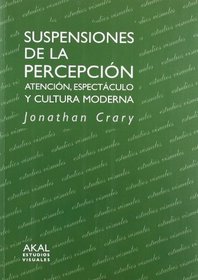 Suspensiones de la percepcion/ Suspensions Of The Perception (Spanish Edition)