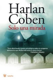 Solo una mirada (Spanish Edition)
