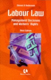 Labour Law: Management Decisions and Workers' Rights