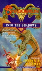 Into the Shadows (Shadowrun, No. 7)