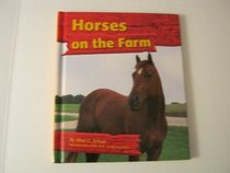 Horses on the Farm (On the Farm)