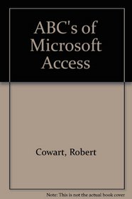 The ABC's of Microsoft Access