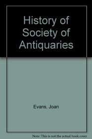 History of Society of Antiquaries