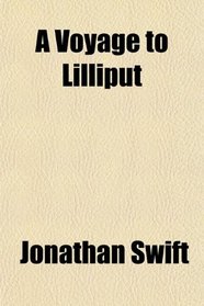 A Voyage to Lilliput