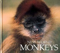 New World Monkeys (Naturebooks Mammals)
