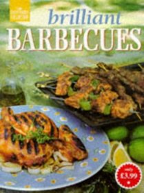 Brilliant Barbecues (The Good Cooks Collection)