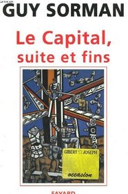 Le capital, suite et fins (French Edition)