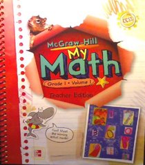 McGraw-Hill My Math Grade 1 Volume 1 Teacher Edition, CCSS, Common Core State Standards edition