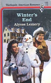 Winter's End (Harlequin American Romance, No 199)