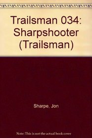 Sharps Justice     (Trailsman, No 34)