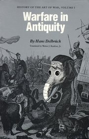 Warfare in Antiquity: History of the Art of War (Warfare in Antiquity)