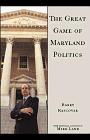 The Great Game of Maryland Politics