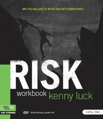 RISK: Are You Willing to Trust God With Everything? (DVD Leader Kit) (God's Man)