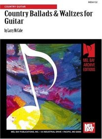 Country Ballads & Waltzes for Guitar