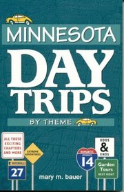 Minnesota Day Trips by Theme