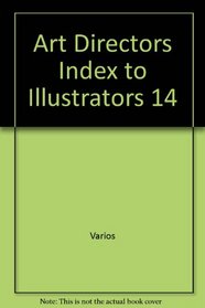 Art Directors Index to Illustrator 14 (Spanish Edition)