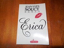 Erica: Roman (French Edition)