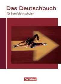 Das Deutschbuch fr Berufsfachschulen. Schlerband