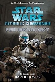 Star Wars Republic Commando 01. Feindkontakt
