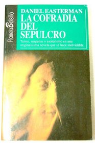 Cofradia Del Sepulcro, La (Spanish Edition)