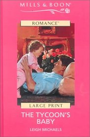 The Tycoon's Baby (Large Print)