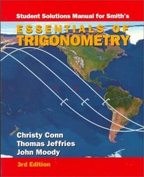 Essentials of Trigonometry - Solutions Manual (Mathematics Series)