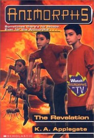 The Revelation (Animorphs (Sagebrush))