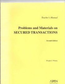 TM: Problems & Materials on Secured Transactions 7e